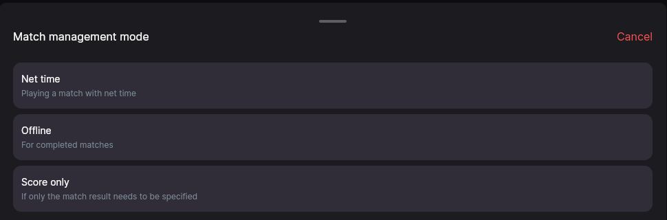 The «Match management mode» sheet with three options: net time, offline and score only