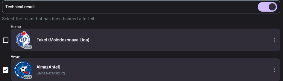 The «Technical result» toggle and the choice of the team that has been handed a forfeit